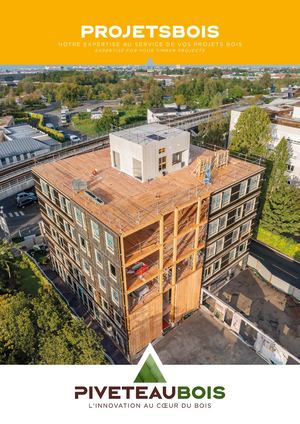 Piveteaubois - PROJETSBOIS - notre expertise au service de vos projets - fr - uk