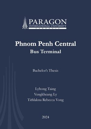 Architectural Thesis Project 2024 - Phnom Penh Central Bus Terminal