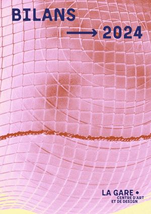 LA GARE • BILANS 2024