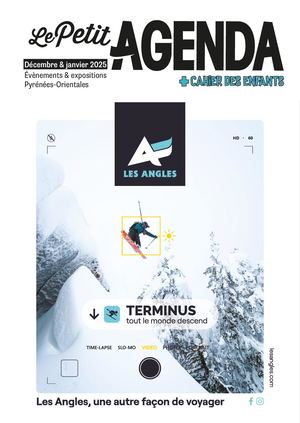 #170 Le Petit Agenda Pyrénées-Orientales Hiver 2024