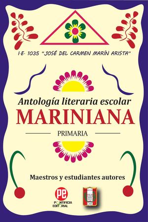 Libro Antología Literaria Mariniana - MARÍN ARISTA PRIMARIA