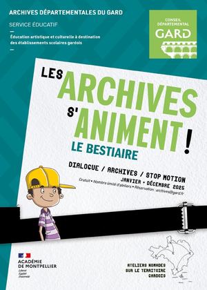 Atelier Nomade LES ARCHIVES S'ANIMENT - LE BESTIAIRE