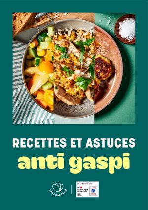 Recettes et astuces anti-gaspi 2024