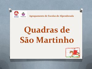 Quadras De São Martinho