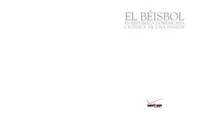 El béisbol en República Dominicana: crónica de una pasión