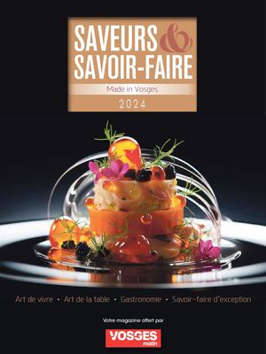 ERV 2024 11 SAVEURS ET SAVOIR-FAIRE 88 VM