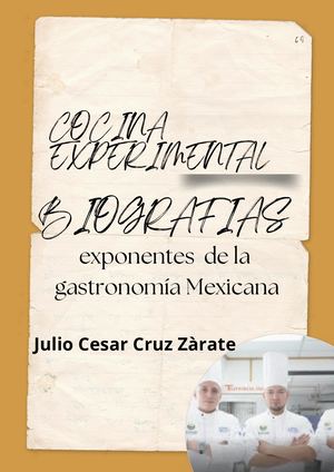 Biografía De Exponentes Gastronomicos Julio Cruz 7a Ce