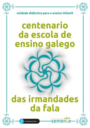 Unidade didática da Escola de Ensino Galego das Irmandades da Fala (Ensino Infantil. Norma RAG)