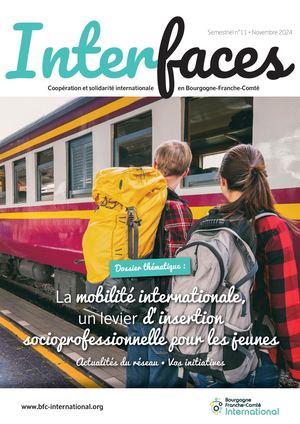 Interfaces n°11 • La mobilité internationale, un levier d'insertion socioprofessionnelle pour les jeunes