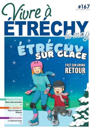 Vivre à Etréchy n°167 - DÉCEMBRE 2024