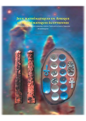 Jeux mathématiques en Afrique et codage binaire (Extraits)