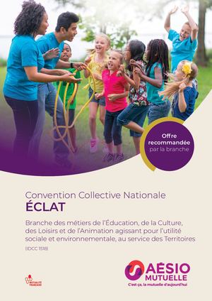 Plaquette CCN ECLAT (Éducation, de la Culture, des Loisirs et de l’Animation agissant pour l’utilité sociale et environnementale, au service des Territoires)