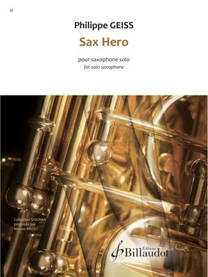Philippe Geiss - Sax Hero édition 2024
