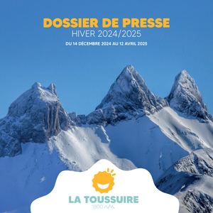 Dossier De Presse Hiver 24 25 La Toussuire