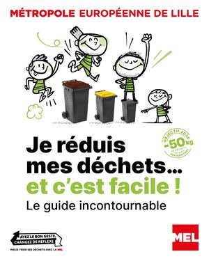 Je réduis mes déchets… et c’est facile !
