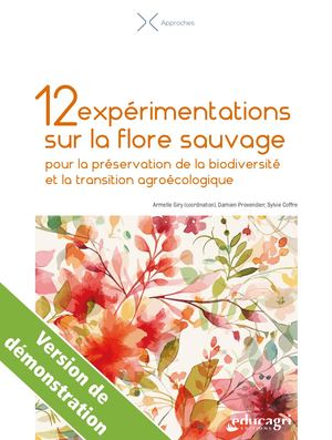 12 expérimentations sur la flore sauvage