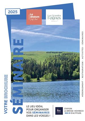 - Les Grandes Feignes et Le Slalom - Brochure Séminaire 2025