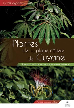 Plantes de la plaine côtière de Guyane