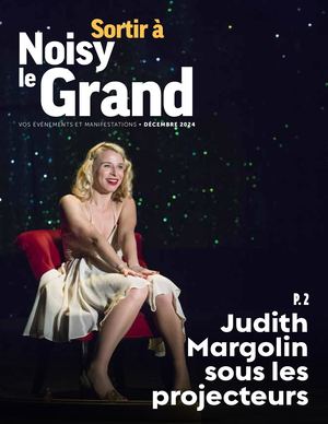 SORTIR À NOISY LE GRAND #315