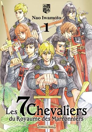 Les 7 chevaliers du royaume des Marronniers