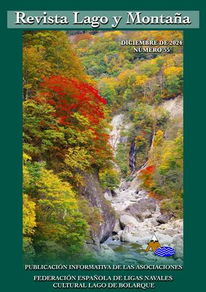 REVISTA LAGO Y MONTAÑA - Nº 55 DICIEMBRE 2024