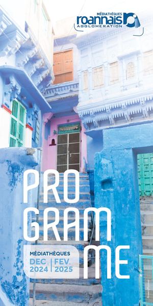PROGRAMME MEDIATHEQUES HIVER 2024