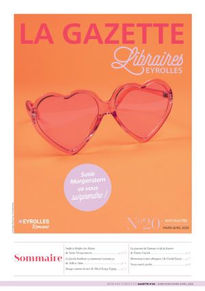 La gazette Libraires des romans Eyrolles - N°20