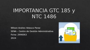 Importancia Gtc 185 Y Ntc 1486