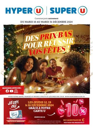 CATALOGUE DU MARDI 10 AU MARDI 31 DECEMBRE - HYPER U / SUPER U