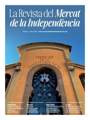 LA REVISTA DEL MERCAT DE LA INDEPENDÈNCIA DESEMBRE 2024