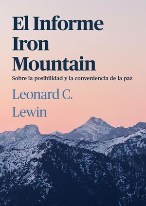 EL INFORME IRON MOUNTAIN