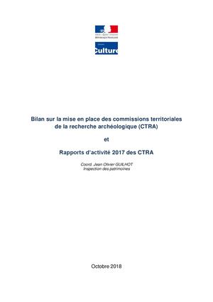 Bilan de la mise en place des CTRA et rapports d’activité 2017