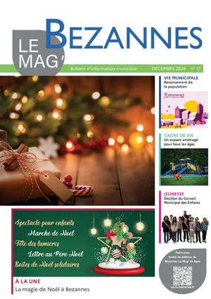 BEZANNES LE MAG'  N° 17 / DÉCEMBRE 2024