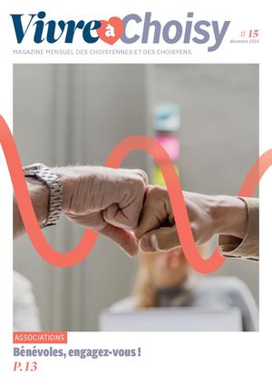 VIVRE À CHOISY - 15 - DÉCEMBRE 2024