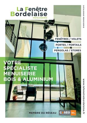 Catalogue menuiseries - La Fenêtre Bordelaise