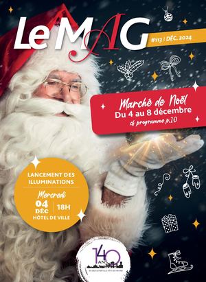 Le Mag 113 - Décembre 2024 - Alfortville