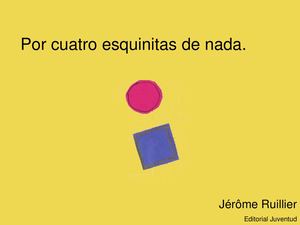 Cuento Por Cuatro Esquinitas De Nada