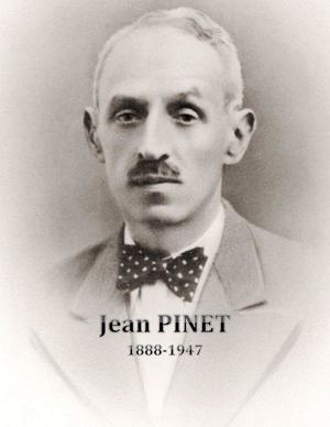 Biographie de Jean Pinet (1888-1947)