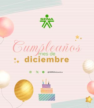 Cumpleaños SENA regional Atlántico Mes de diciembre de 2024