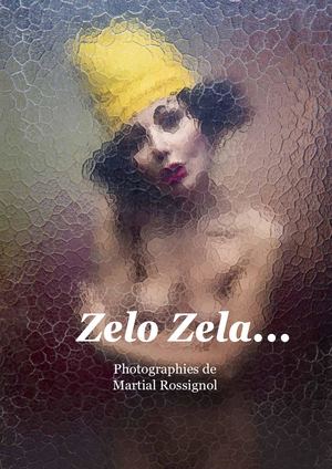 Zelo Zela...