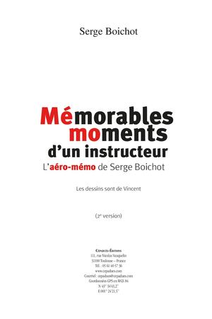 Extrait 2160 Mémorables moments d'un instructeur. L'aéro-mémo de Serge Boichot