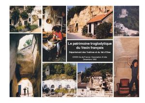 Le patrimoine troglo du Vexin