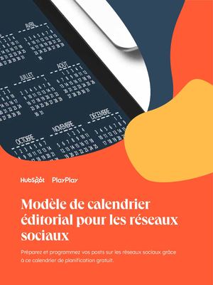 Modèle De Calendrier éDitorial Pour Les Réseaux Sociaux Hub Spot Play Play