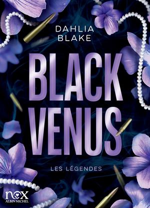 LES LÉGENDES #1 - BLACK VENUS