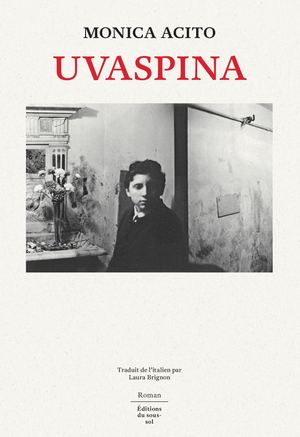 Uvaspina - Monica Acito
