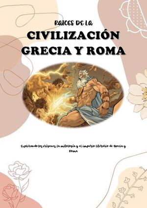 Raices De La Civilización Grecia Y Roma