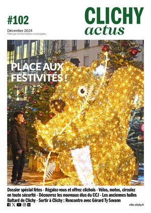 Clichy Actus N°102 - décembre 2024