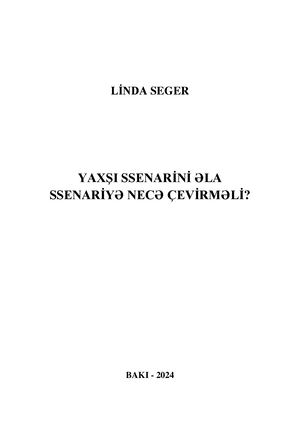 Linda Seger - Yaxşı ssenarini əla ssenariyə necə çevirməli?
