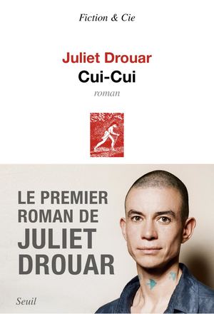 "Cui-cui", Juliet Drouar - éditions du Seuil