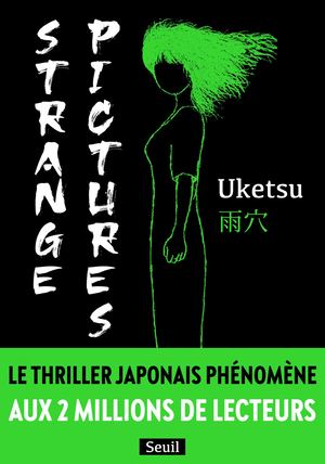 Exclusivité - chapitre 1 de "Strange Pictures" d'Uketsu